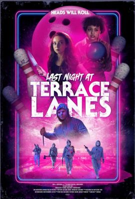 Последняя ночь в Terrace Lanes (2024)