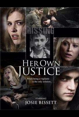 Материнский инстинкт  Her Own Justice (2015)