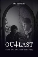 Выжившие  Outlast