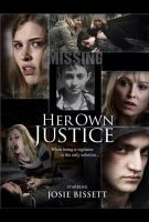 Материнский инстинкт  Her Own Justice